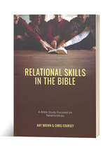 Load image into Gallery viewer, Relational Skills in the Bible