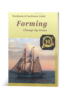 Forming Facilitator Guide and Workbook 10th Anniversary Edition (soft cover)