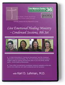 Live Emotional Healing Ministry - Condensed Sessions, 8th Set (LMS #36)