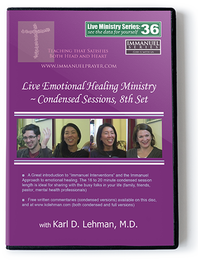 Live Emotional Healing Ministry - Condensed Sessions, 8th Set (LMS #36)