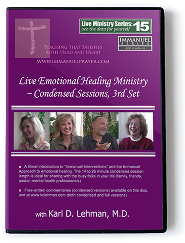 Live Emotional Healing ministry ~ Condensed sessions, 3rd set (LMS #15)