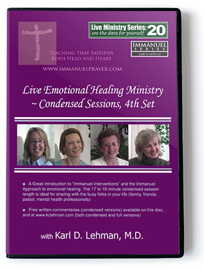 Live Emotional Healing Ministry ~ Condensed sessions, 4th set (LMS #20)