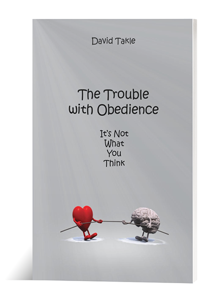 The Trouble with Obedience: It's Not What You Think